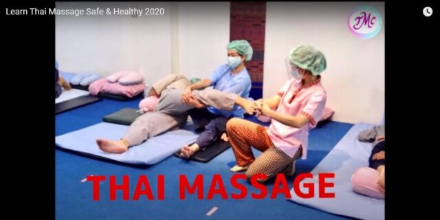 New Normal Style of Thai Massage Training in Thailand | Coronavirus Impact