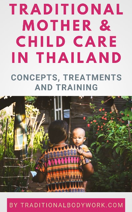 eBook - Traditional Mother & Child Care in Thailand eBook - Traditional Mother & Child Care in Thailand