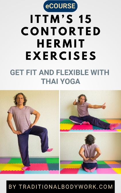 eCourse - ITTM’s 15 Contorted Hermit Exercises eCourse - ITTM’s 15 Contorted Hermit Exercises