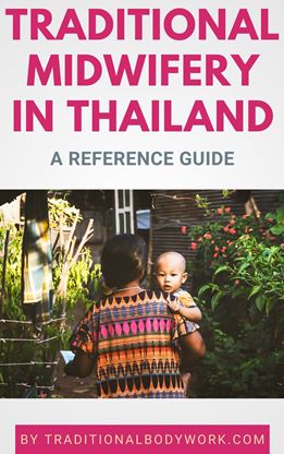 Book - Traditional Midwifery in Thailand eBook - Traditional Mother & Child Care in Thailand