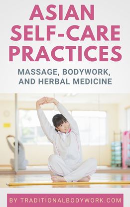 eBook - Traditional Asian Self-Care & Self-Healing eBook - Traditional Asian Self-Care and Self-Healing