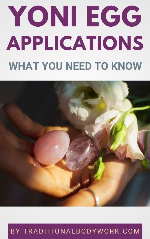 Yoni Egg Applications | What You Need to Know