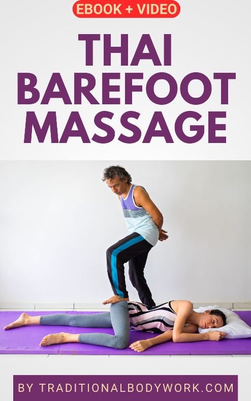 Thai Barefoot Massage | Video Workshop Thai Barefoot Massage | Video Workshop