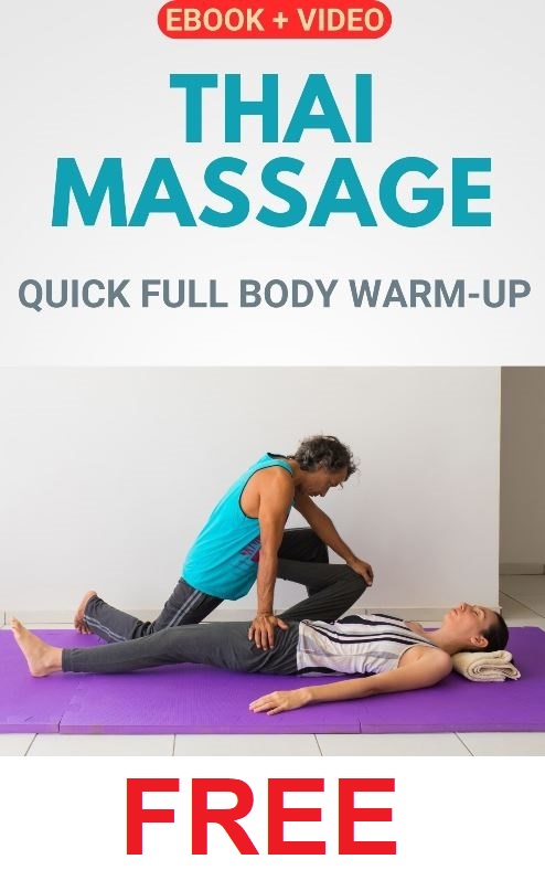 Thai Massage | Quick Full Body Warm-Up | Video Workshop