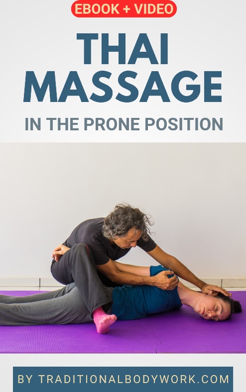 Thai Massage in the Prone Position | Video Workshop Thai Massage in the Prone Position | Video Workshop