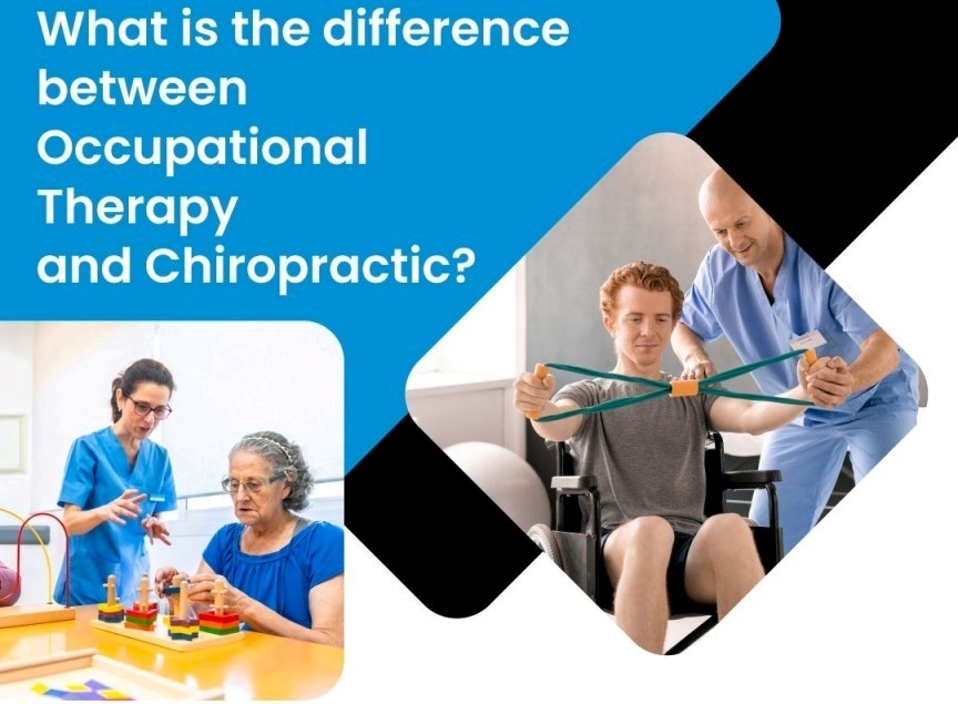Difference Between Occupational Therapy And Chiropractor